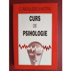 Curs de psihologie - C.Radulescu Motru