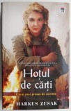 Hotul de carti - Markus Zusak - Carte de povesti pentru copii