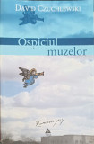 OSPICIUL MUZELOR-DAVID CZUCHLEWSKI