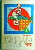 Perpetuum comic. Urzica 1977. Un volum estival editat de revista "Urzica"; Nr. 3