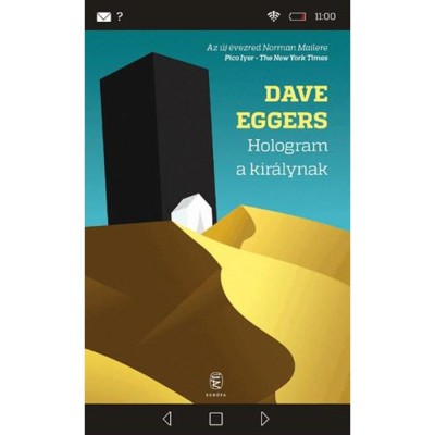 Hologram a kir&amp;aacute;lynak - Dave Eggers foto