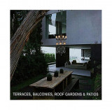 Terraces, Balconies, Roof Gardens - Hardcover - *** - K&ouml;nemann