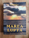 MAREA LUPTA - E. G. White 2002