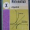 Matematică. Algebră. Manual pentru clasa a X-a - C. Năstăsescu, C. Niță