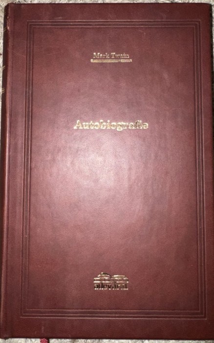 Autobiografie - Mark Twain