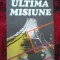 h6a Ultima misiune - Paul Stefanescu