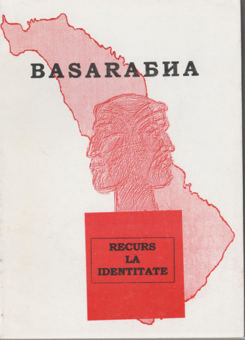 Basarabia. Recurs la identitate