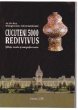 AS - CUCUTENI 5000 REDIVIVUS - STIINTE EXACTE SI MAI PUTIN EXACTE , AL IV-LEA SIMPOZION INTERNATIONAL