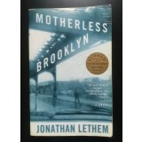 Jonathan Lethem - Motherless Brooklyn Orfani &icirc;n Brooklyn