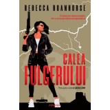 Calea fulgerului (Seria A sasea lume, partea I) - Rebecca Roanhorse