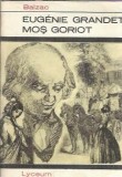 Cumpara ieftin Eugenie Grandet. Mos Goriot - Honore de Balzac