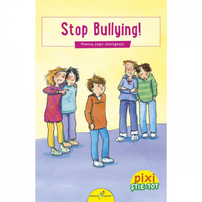 PIXI STIE-TOT.Stop Bullying! - Mechthild Schafer, Klaus Starch foto