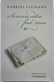 Scrieri catre fiul meu - Gabriel Liiceanu