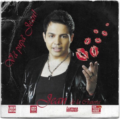 CD Jean de la Craiova &amp;lrm;&amp;ndash; Vă Pupă Jean!, original foto