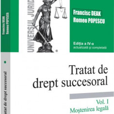 Moştenirea legală (Vol. 1) - Paperback brosat - Francisc Deak, Romeo Popescu - Universul Juridic