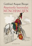 Aventurile baronului M&uuml;nchhausen - Gottfried August B&uuml;rger