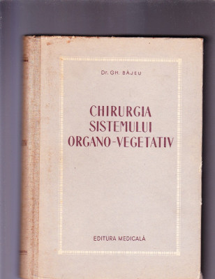 CHIRURGIA SISTEMULUI ORGANO-VEGETATIV foto