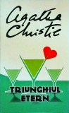 Agatha Christie - Triunghiul etern