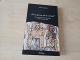 DANIEL LEMENI, &quot;AVVA, SPUNE-MI UN CUV&Acirc;NT!&quot;. DINAMICA &Icirc;NDRUMĂRII SPIRITUALE LA PĂRINȚII DEȘERTULUI
