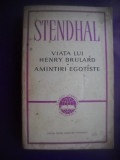 HOPCT VIATA LUI HENRY BRULARD-AMINTIRI EGOTISTE/STENDHAL- 1965 - 596 PAGINI
