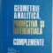 Geometrie analitica, proiectiva si diferentiala (Complemente) &ndash; M. Mihaileanu