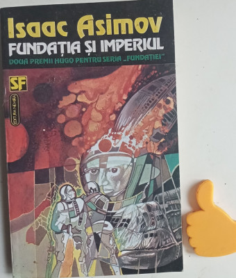 Fundatia, vol. 4 Fundatia si imperiul Isaac Asimov foto