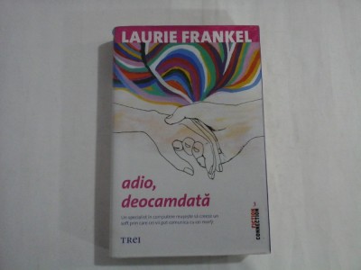 ADIO, DEOCAMDATA - LAURIE FRANKEL foto