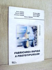 Fabricarea rapida a prototipurilor - Petre Berce