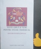 Teste grila si teme pentru studiul individual afaceri internationale