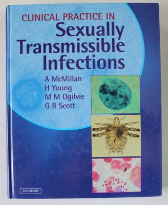 CLINICAL PRACTICE IN SEXUALLY TRANSMISSIBLE INFECTIONS , by A. McMILLAN ...G.R. SCOTT , 2002 foto