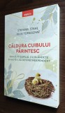 Stefanie Stahl - Caldura cuibului parintesc