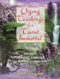 Qigong Teachings of a Taoist Immortal: The Eight Essential Exercises of Master Li Ching-Yun