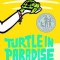 Turtle in Paradise
