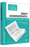 Drept administrativ. Caiet de seminar. Partea 2 - Alexandru-Sorin Ciobanu, Irina Suatean