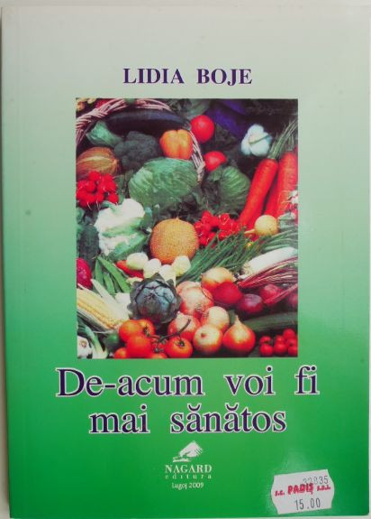 De-acum voi fi mai sanatos &ndash; Lidia Boje