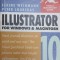 ILLUSTRATOR FOR WINDOWS &amp; MACINTOSH-ELAINE WEINMANN, PETER LOUREKAS-289739