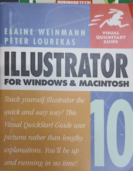 ILLUSTRATOR FOR WINDOWS &amp; MACINTOSH-ELAINE WEINMANN, PETER LOUREKAS-220690