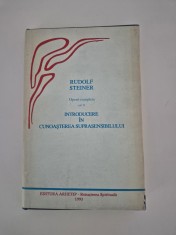 Rudolf Steiner Introducere in cunoasterea suprasensibilului