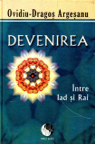 Devaenirea - intre iad si rai