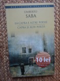 UMBERTO SABA - LA CAPRA E ALTRE POESIE. CAPRA SI ALTE POEZII