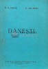 Danesti, N.N. Maftei, 1970, Istorie Romana, 239 Pagini, Brosata, Stare Buna
