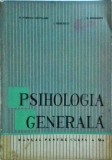 Paul Popescu Neveanu - Psihologia generala. Manual pentru clasa a XI-a (1965)