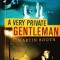 A Very Private Gentleman