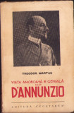 HST C3990N Viața amoroasă și genială a lui D&rsquo;Annunzio de Theodor Martas 1938