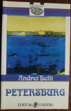 ANDREI BELII (BELAI) - PETERSBURG (1999/trad.ALEXANDRU CALAIS/postf.TAMARA GANE)