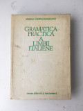 Gramatica practica a limbii italiene/Mihaela Carstea-Romascanu/1980