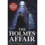 The Holmes Affair - Graham Moore