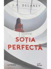 J. P. Delaney - Sotia perfecta (Editia: 2021) foto