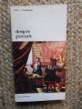 DESPRE PICTURA-MAX J.FRIEDLANDER,BUCURESTI 1983