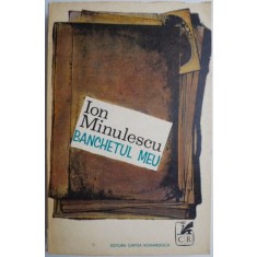 Banchetul meu &ndash; Ion Minulescu
